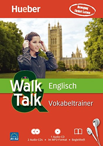 Walk & Talk Vokabeltrainer: Walk & Talk Englisch Vokabeltrainer: 2 Audio-CDs + 1 MP3-CD + Begleitheft