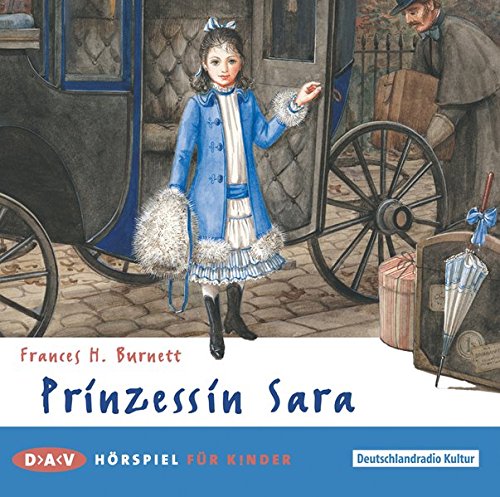 Prinzessin Sara: Hörspiel (1 CD)