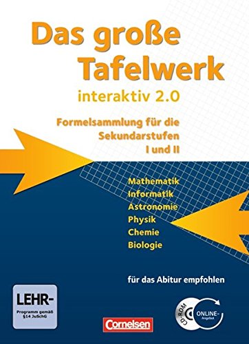 Das große Tafelwerk interaktiv 2.0 - Allgemeine Ausgabe (außer Niedersachsen und Bayern): Das grosse Tafelwerk interaktiv 2.0 Mathematik, Informatik, ... mit CD-ROM. Westliche Bundeslaender