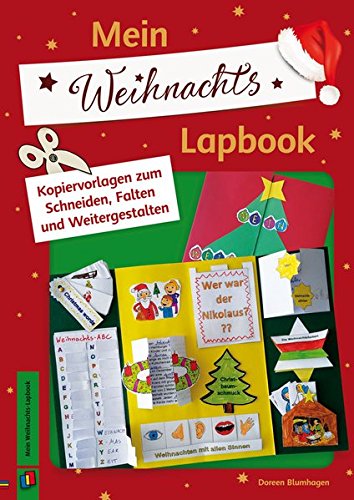 Mein Weihnachts-Lapbook: Kopiervorlagen zum Schneiden, Falten und Weitergestalten