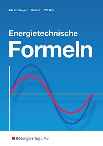 Energietechnische Formeln: Formelsammlung
