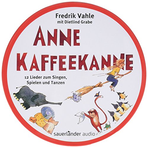 Anne Kaffeekanne: 12 Lieder zum Singen, Spielen und Tanzen. CD in runder Metalldose