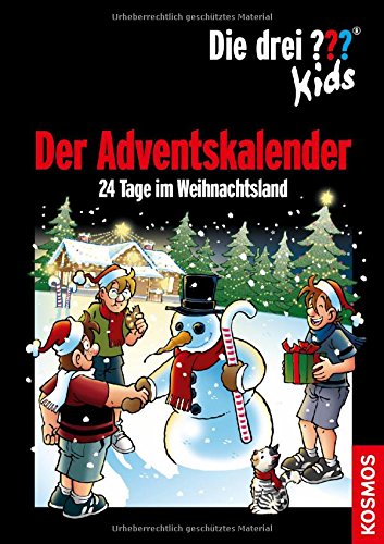 Die drei ??? Kids, Der Adventskalender: 24 Tage im Weihnachtsland. Mit Extra: Stickerbogen