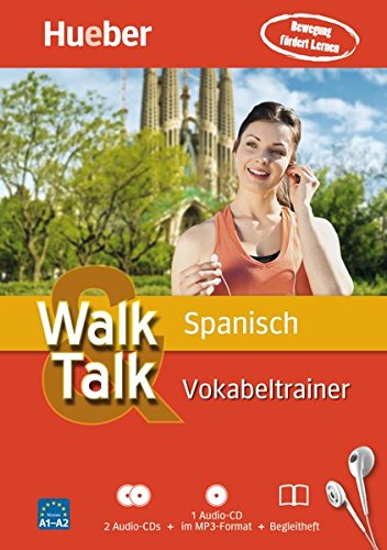 Walk & Talk Vokabeltrainer: Walk & Talk Spanisch Vokabeltrainer: 2 Audio-CDs + 1 MP3-CD + Begleitheft