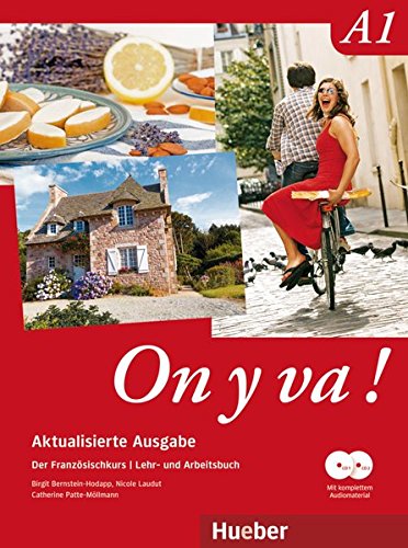 On y va ! A1 - Aktualisierte Ausgabe: Der Französischkurs / Lehr- und Arbeitsbuch mit komplettem Audiomaterial