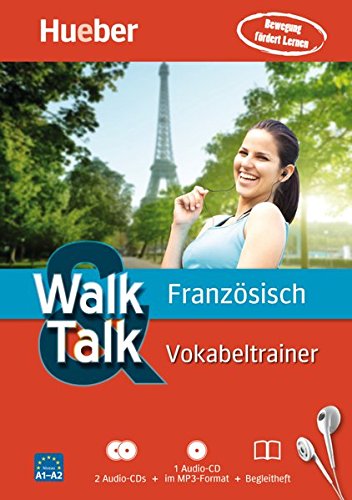 Walk & Talk Vokabeltrainer: Walk & Talk Französisch Vokabeltrainer: 2 Audio-CDs + 1 MP3-CD + Begleitheft