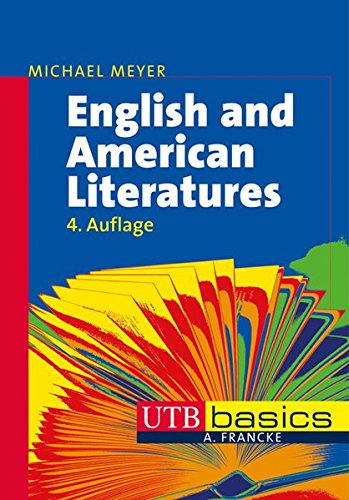 English and American Literatures (utb basics, Band 2526)