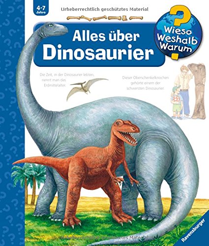Alles über Dinosaurier (Wieso? Weshalb? Warum?, Band 12)