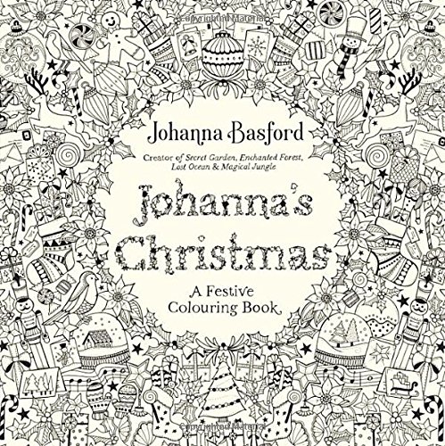 Johanna's Christmas: A Festive Colouring Book (Colouring Books)