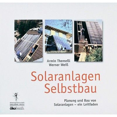 Nutzung von Sonnenenergie. Warmwasser-Solaranlagen. Thermische Solaranlagen. NEU