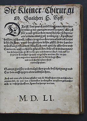 W. H. RYFF,DIE KLEINER CHIRURGI,ILLUSTRIERT,HOLZSCHMNITTE,STRASSBURG,1551,RAR