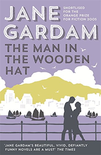 The Man in the Wooden Hat (Old Filth Trilogy 2)