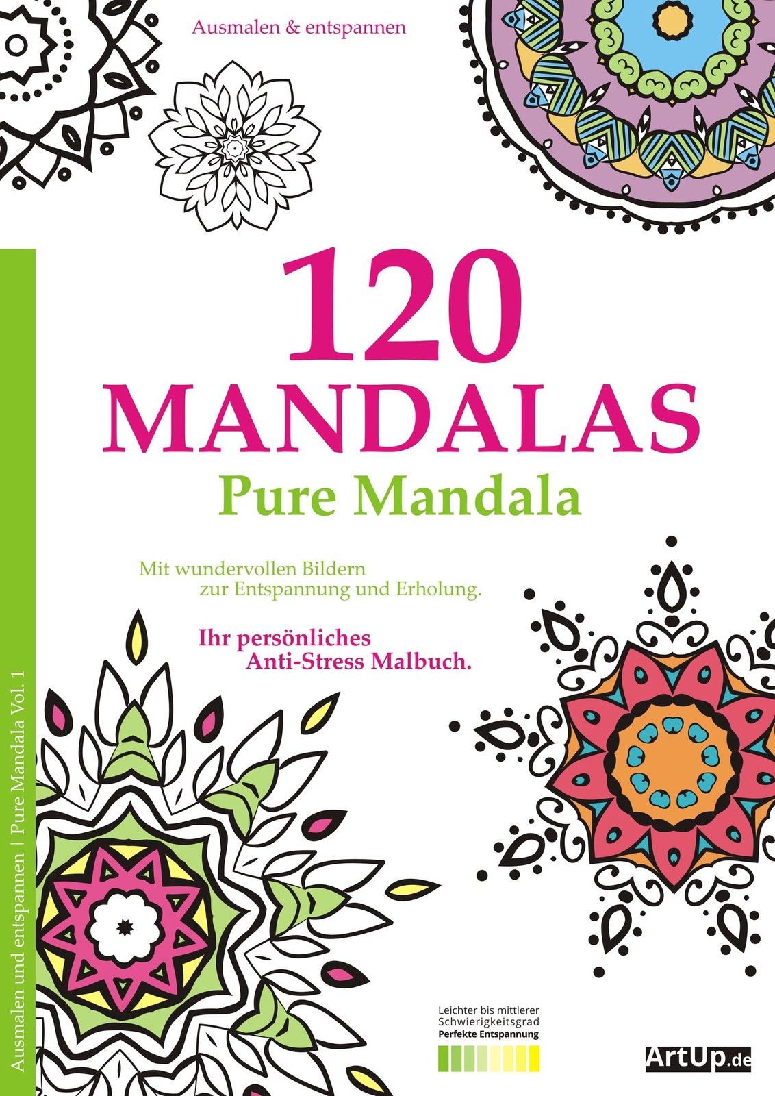 120 Seiten - Das großes Mandala Malbuch für Erwachsene, DIN A 4, Original ArtUp