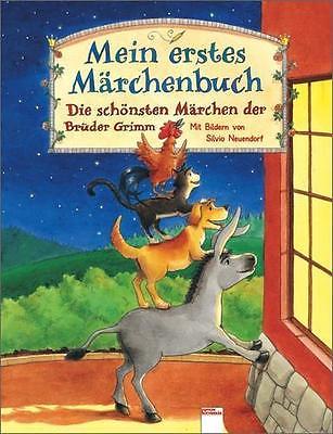 Mein erstes Märchenbuch - Jacob Grimm / Wilhelm Grimm