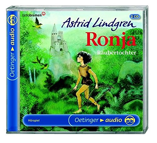 Ronja Räubertochter. 2 CDs . In der Mattisburg / In der Bärenhöhle