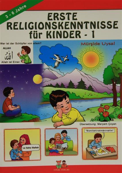 Erste Religionskenntnisse für Kinder 1, Islam, Koran, Sunna, Hadit