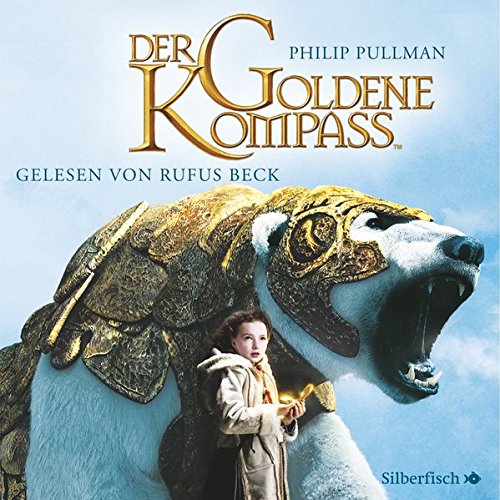 His Dark Materials, Band1: Der Goldene Kompass: 11 CDs