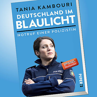 TANIA KAMBOURI | DEUTSCHLAND IM BLAULICHT | Notruf einer Polizistin (Buch)
