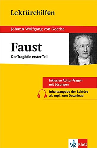 Klett Lektürehilfen Faust - Erster Teil: für Oberstufe und Abitur