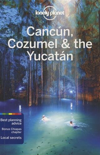Cancaun, Cozumel & the Yucataan (Country Regional Guides)