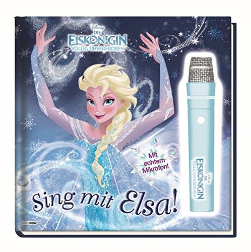 Disney Die Eiskönigin: Sing mit Elsa!: Geschichtenbuch mit Mikrofon