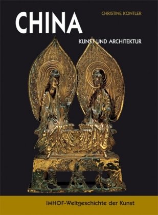 China: Architektur und Kunst