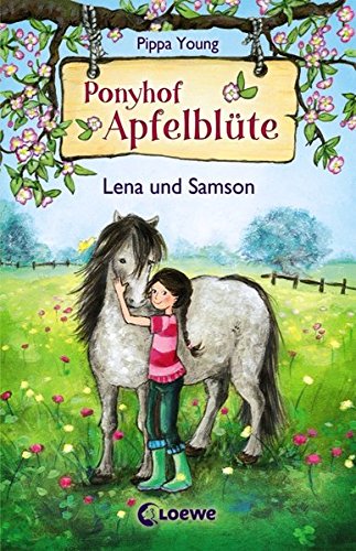 Ponyhof Apfelblüte - Lena und Samson: Band 1 (Ponyhof Apfelblüte)