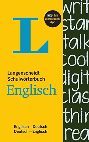 Langenscheidt Schulwörterbuch Englisch  - Buch mit App: Englisch-Deutsch/Deutsch-Englisch (Langenscheidt Schulwörterbücher)