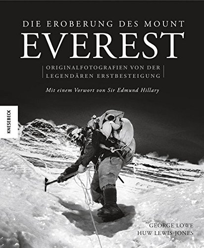 Die Eroberung des Mount Everest