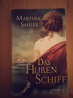 Das Hurenschiff v. Martina Sahler