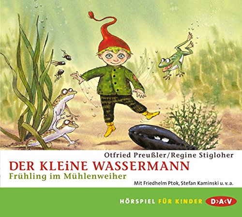 Der kleine Wassermann - Frühling im Mühlenweiher: Hörspiel (1 CD)