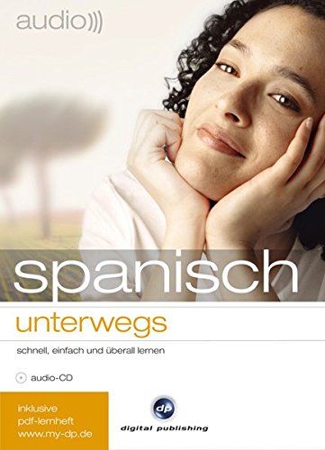audio für unterwegs: audio))) spanisch unterwegs: schnell, einfach und überall lernen / Audio-CD mit PDF-Download