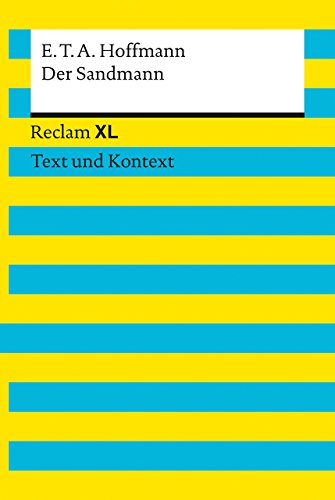 Der Sandmann: Reclam XL - Text und Kontext