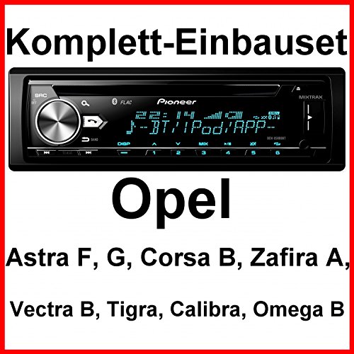 Komplett-Set Opel Astra F G Corsa B Zafira A DEH-X5900BT Autoradio Bluetooth CD