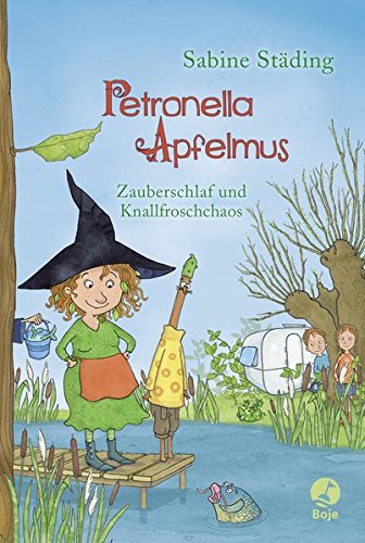 Petronella Apfelmus: Zauberschlaf und Knallfroschchaos. Band 2