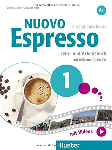 Nuovo Espresso A1: Nuovo Espresso 1: Ein Italienischkurs / Lehr- und Arbeitsbuch mit DVD und Audio-CD