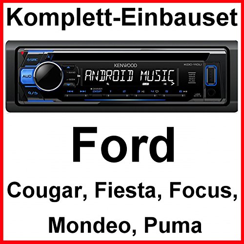 Komplett-Set Ford Focus Fiesta Puma Mondeo Cougar KDC-110UB Autoradio FLAC USB