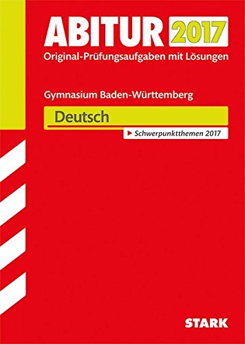 Abiturprüfung Baden-Württemberg - Deutsch