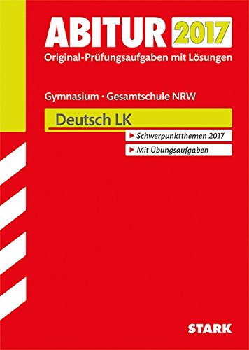 Abiturprüfung Nordrhein-Westfalen - Deutsch LK