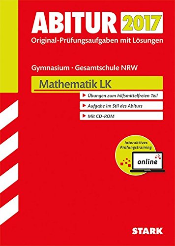 Abiturprüfung - Nordrhein-Westfalen Mathematik LK inkl. Online-Prüfungstraining