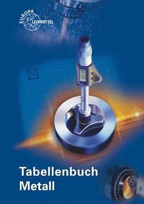 Tabellenbuch Metall (mit Formelsammlung) (Schulbuch) NEU