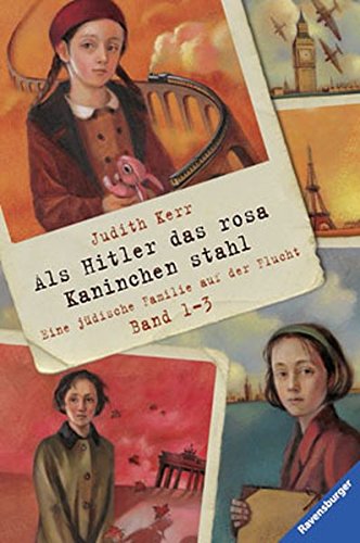 Als Hitler das rosa Kaninchen stahl, Band 1-3: Eine jüdische Familie auf der Flucht (Ravensburger Taschenbücher)