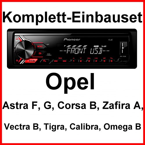 Komplett-Set Opel Astra F G Corsa B Zafira A MVH-190UB Autoradio USB MP3 FLAC