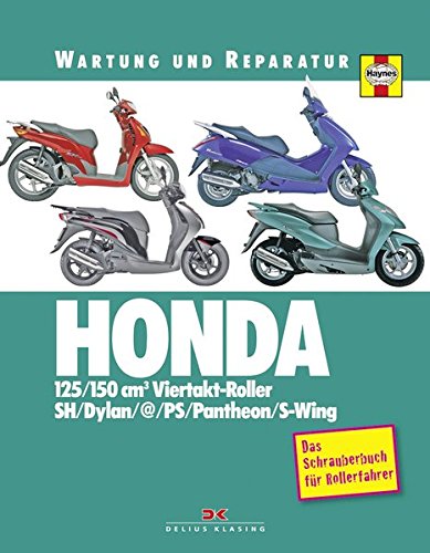 HONDA 125/150 cm3 Viertakt-Roller: Wartung und Reparatur