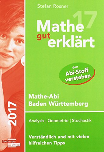 Mathe gut erklärt 2017 Baden-Württemberg Gymnasium