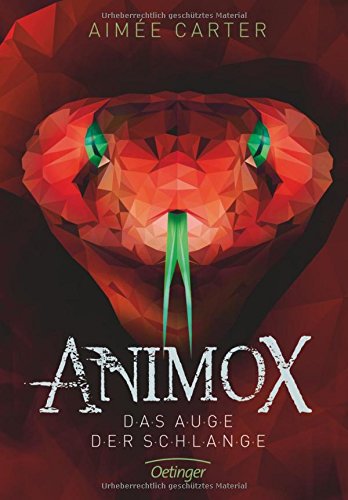 Animox. Das Auge der Schlange: Band 2