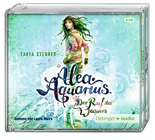 Alea Aquarius. Der Ruf des Wassers (4 CD): Band 1, Autorisierte Lesefassung