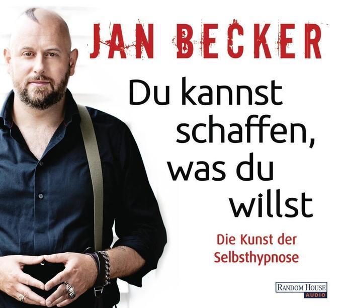 + Becker Jan : Du kannst schaffen was du willst CD HörBuch NEU Selbsthypnose