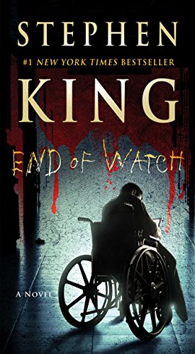 End of Watch: A Novel (The Bill Hodges Trilogy, Band 3)