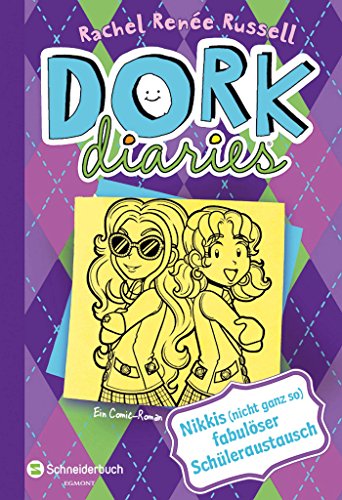DORK Diaries, Band 11: Nikkis (nicht ganz so) fabulöser Schüleraustausch